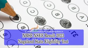 Nagaland SEE Paper 1 & Paper 2 Results 2023
